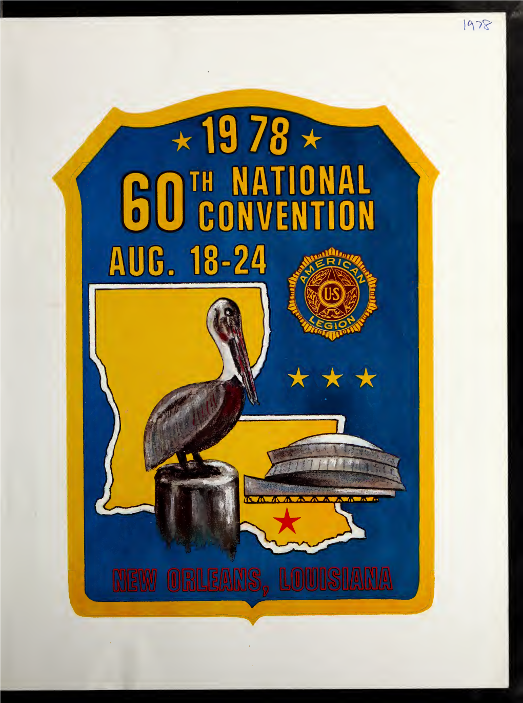 The American Legion 60Th National Convention: Official Program And