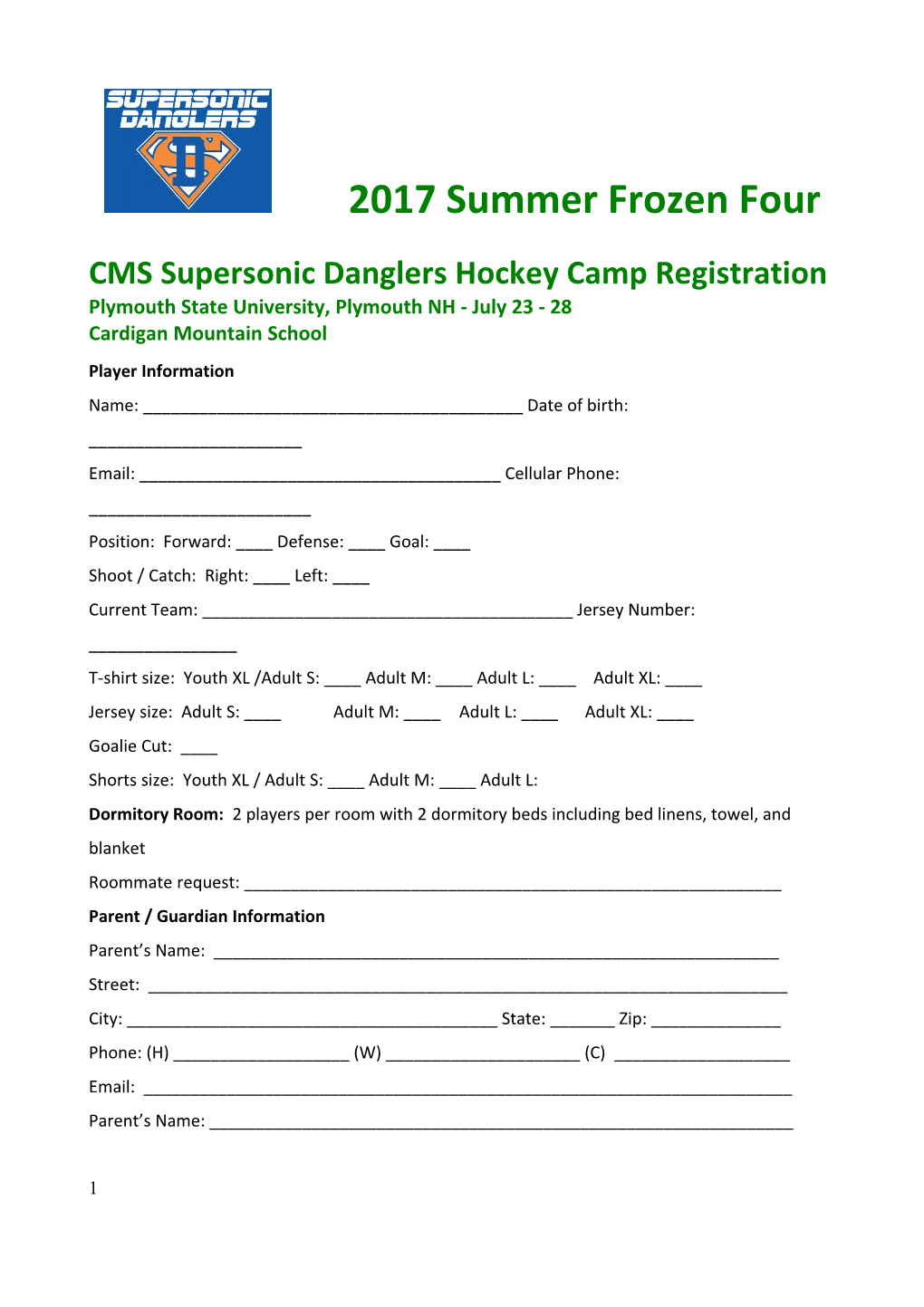 CMS Supersonic Danglers Hockey Camp Registration