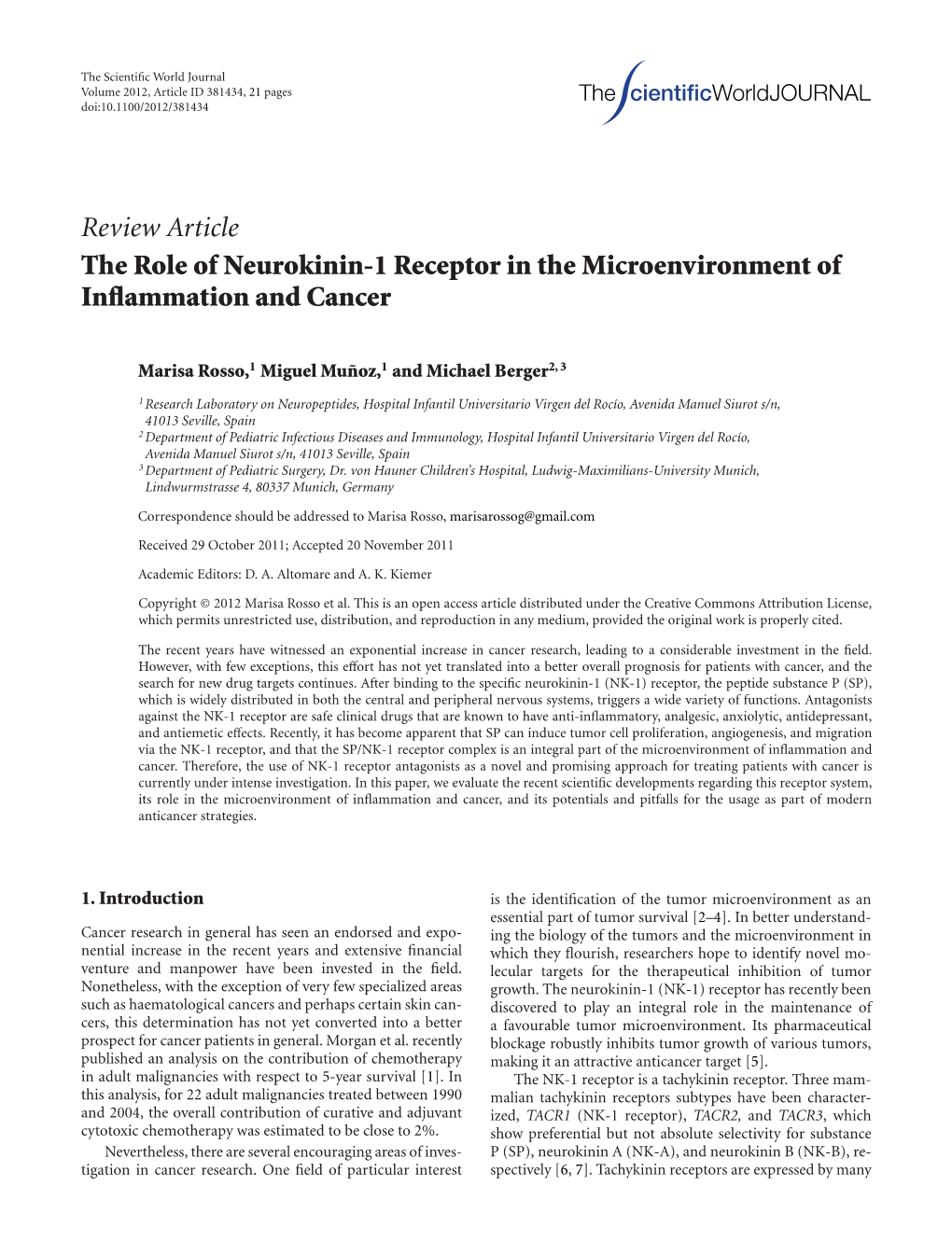 Review Article the Role of Neurokinin-1 Receptor in the Microenvironment of Inflammation and Cancer