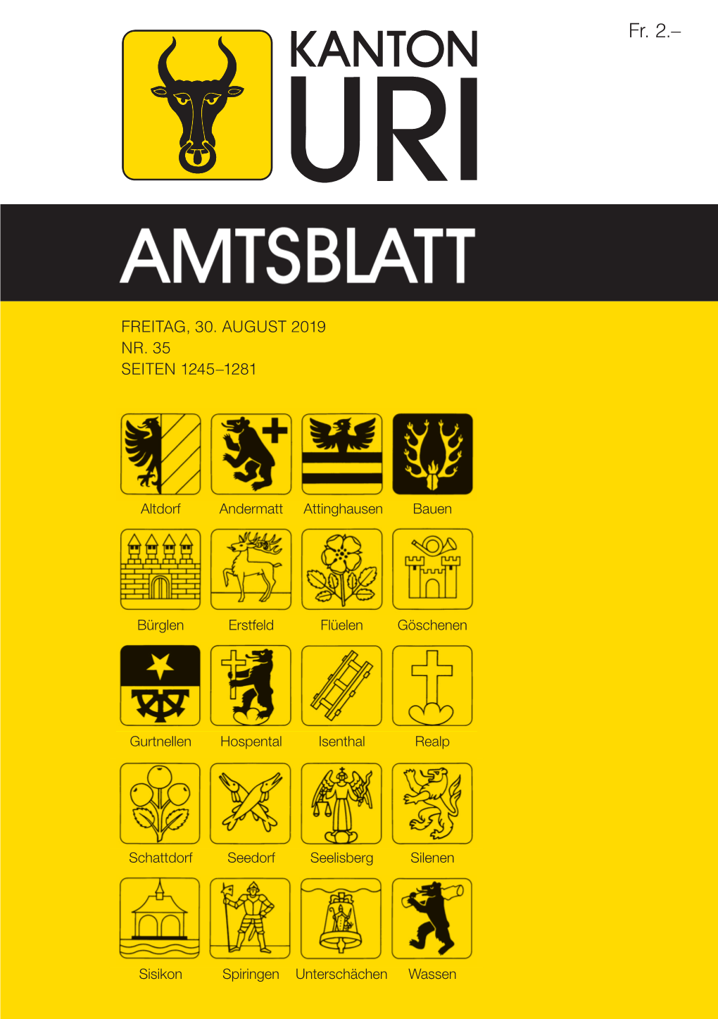 AB 35-19.Indd 1 28.08.19 16:56 AB 35-19.Indd 2 28.08.19 16:56 AMTSBLATT DES KANTONS URI