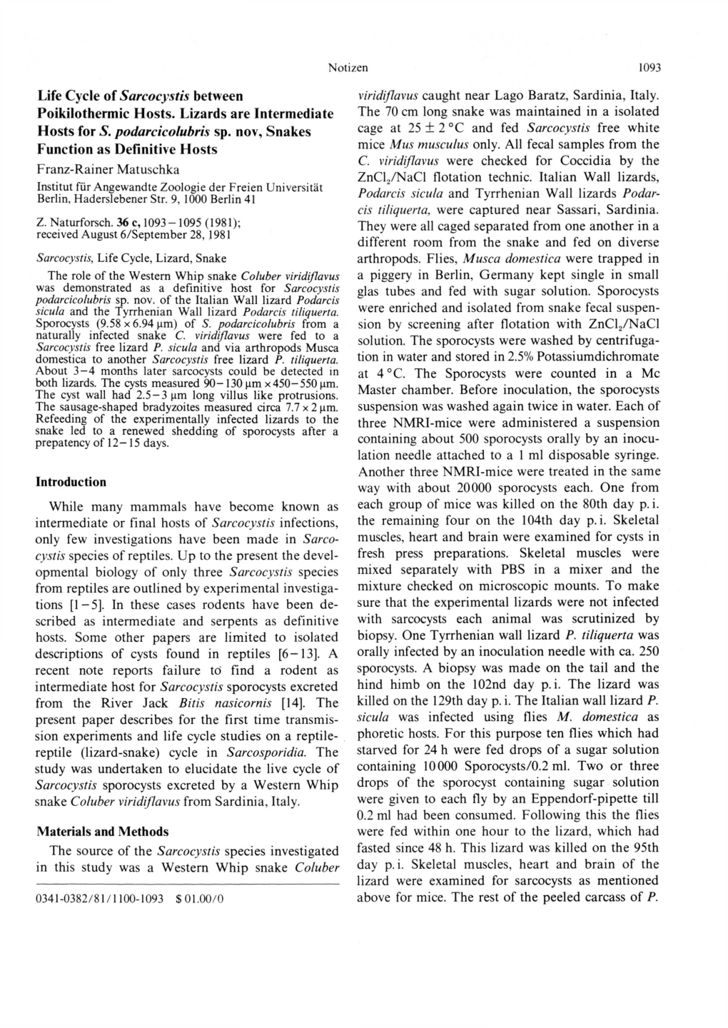 Life Cycle of Sarcocystis Between Poikilothermie H Osts. Lizards Are