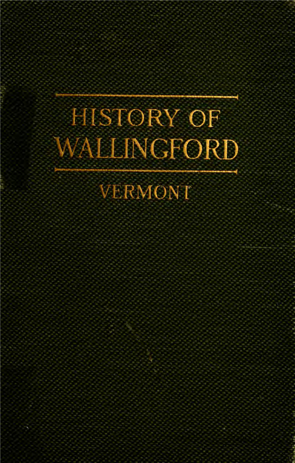 History of Wallingford, Vermont