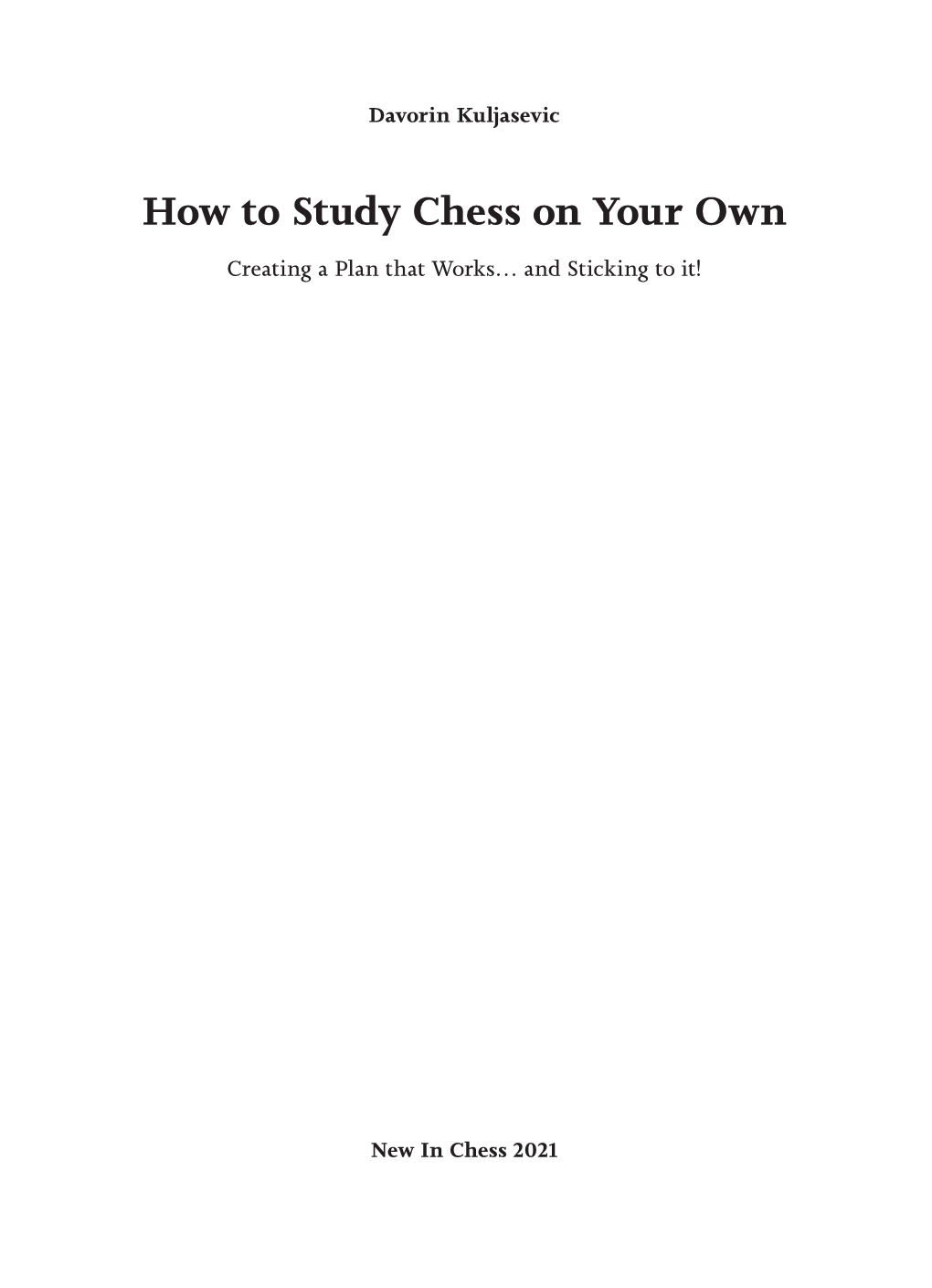 How to Study Chess on Your Own