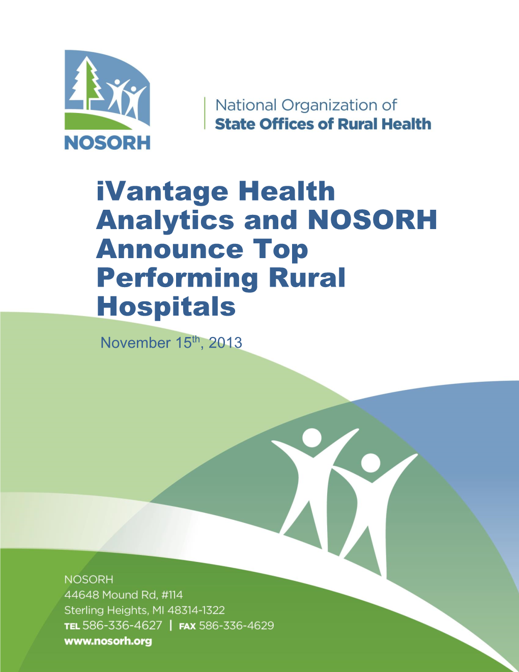 Ivantage Health Analytics and NOSORH Announce Top Performing Rural Hospitals November 15Th, 2013