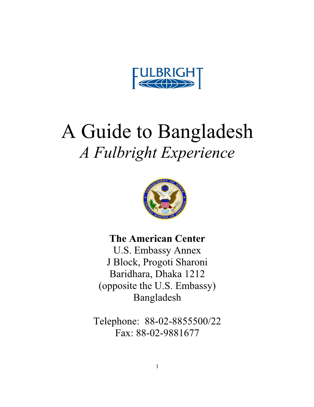 A Guide to Bangladesh a Fulbright Experience