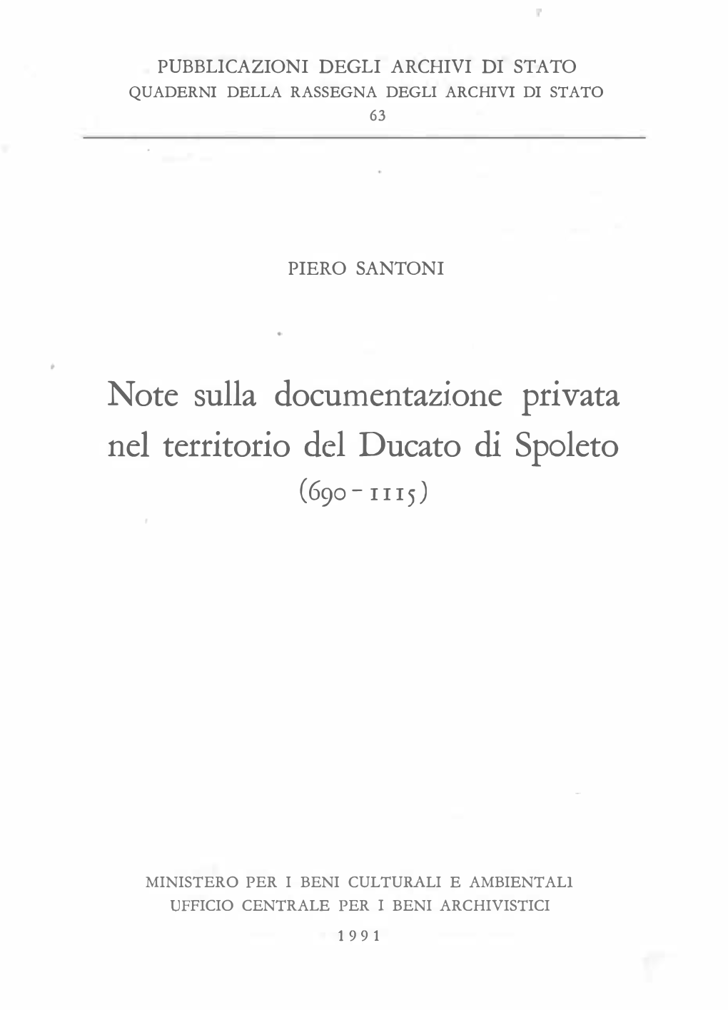 Note Sulla Documentazione Privata Nel Territorio Del Ducato Di Spoleto (690- I I I 5)