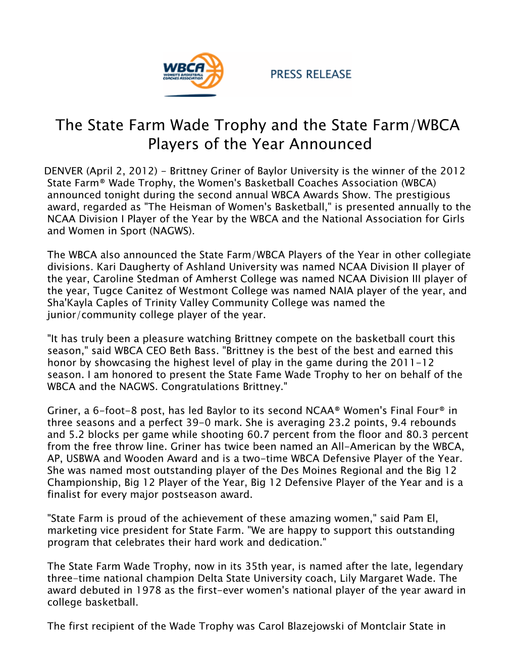The State Farm Wade Trophy and the State Farm/WBCA Players of the Year Announced