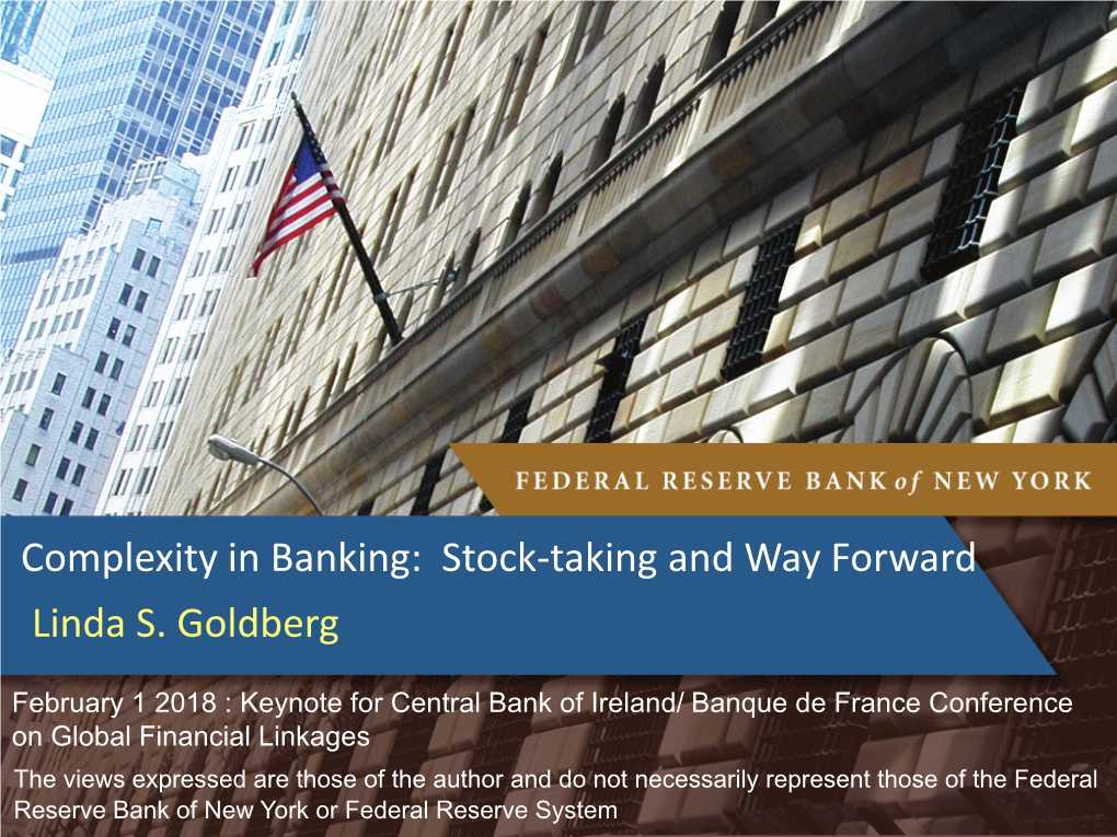 Complexity in Banking: Stock-Taking and Way Forward Linda S