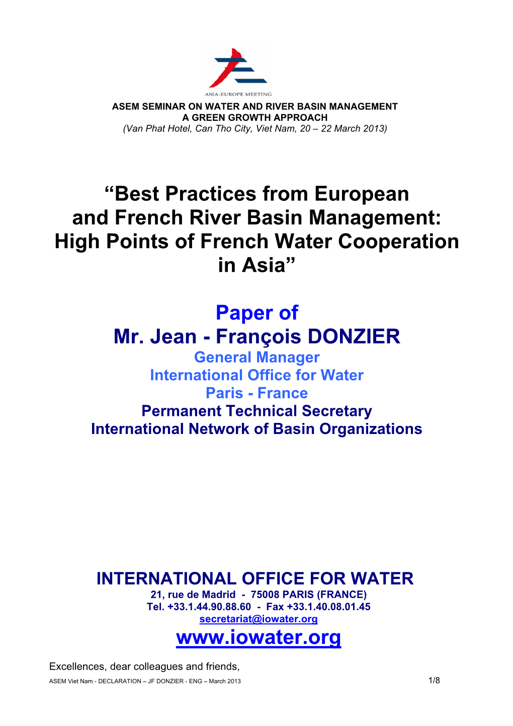 “Best Practices from European and French River Basin Management: High Points of French Water Cooperation in Asia”