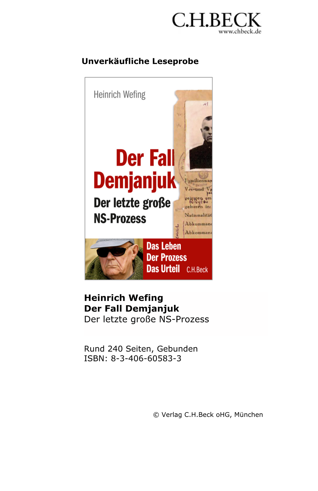 Heinrich Wefing Der Fall Demjanjuk Der Letzte Große NS-Prozess