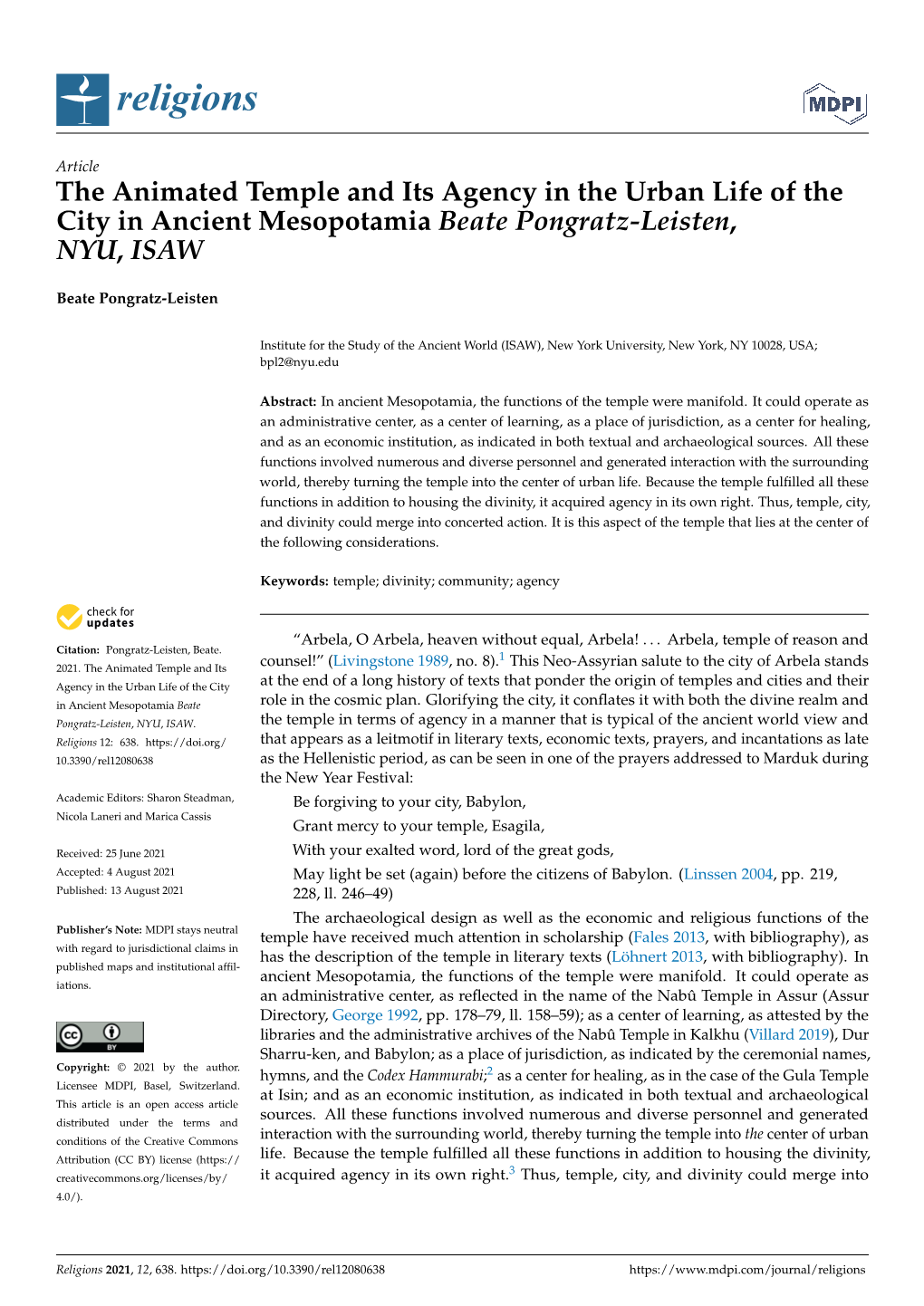 The Animated Temple and Its Agency in the Urban Life of the City in Ancient Mesopotamia Beate Pongratz-Leisten, NYU, ISAW