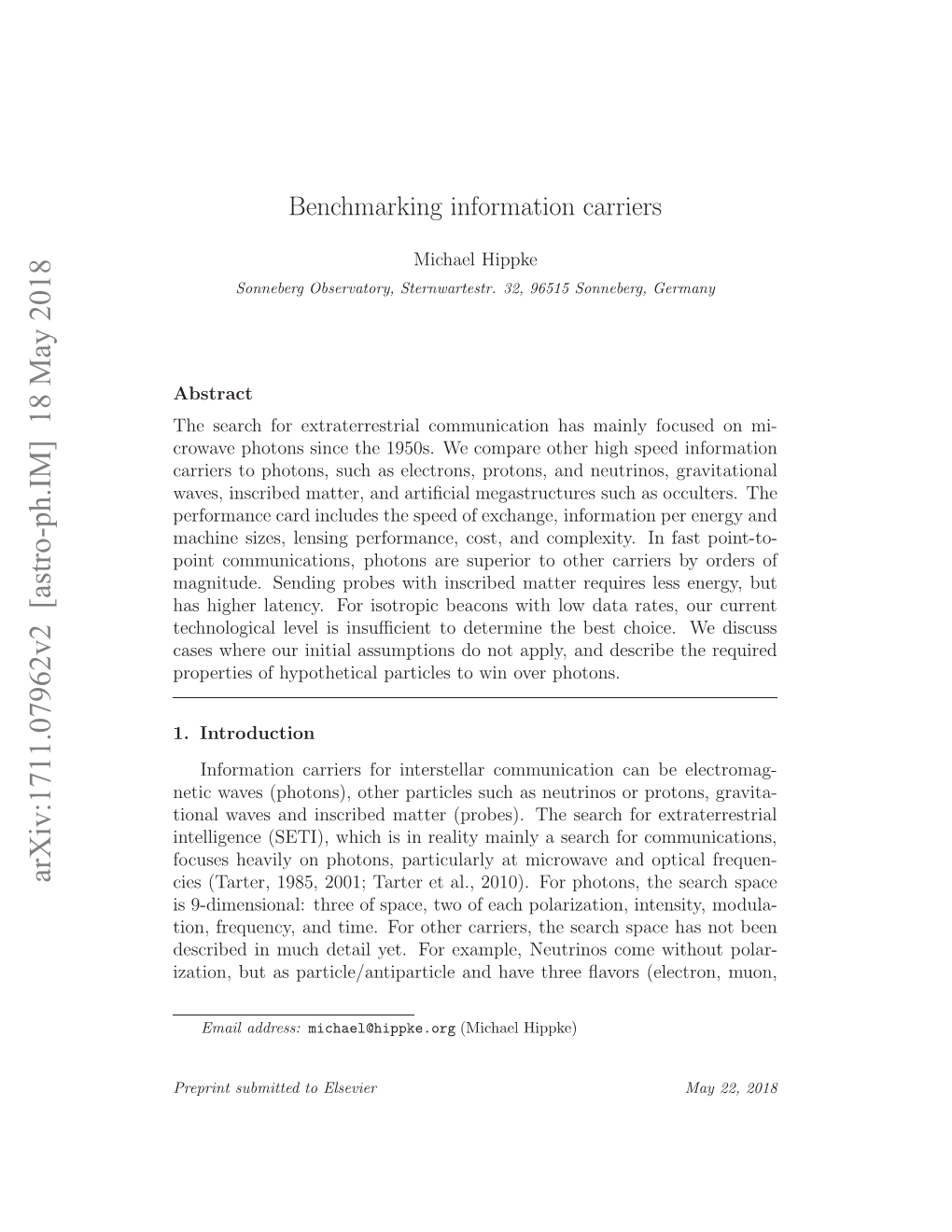 Interstellar Communication. IV. Benchmarking Information Carriers