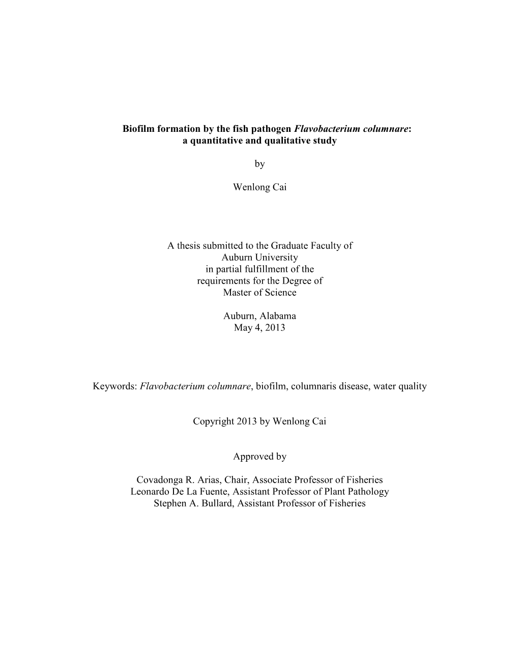 Biofilm Formation by the Fish Pathogen Flavobacterium Columnare: a Quantitative and Qualitative Study