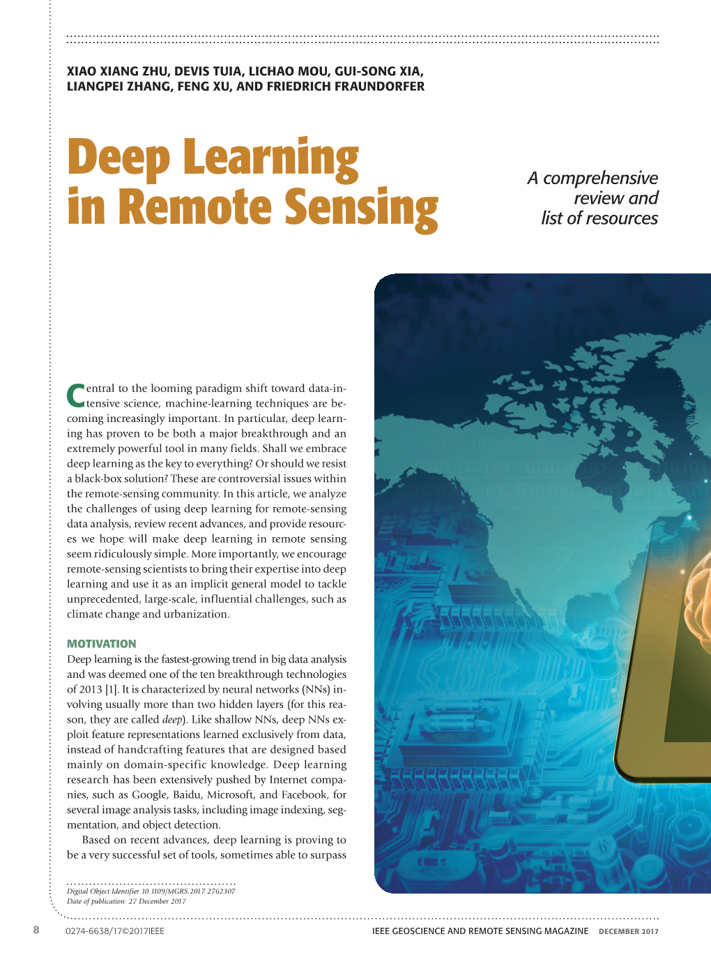 Deep Learning in Remote Sensing Seem Ridiculously Simple