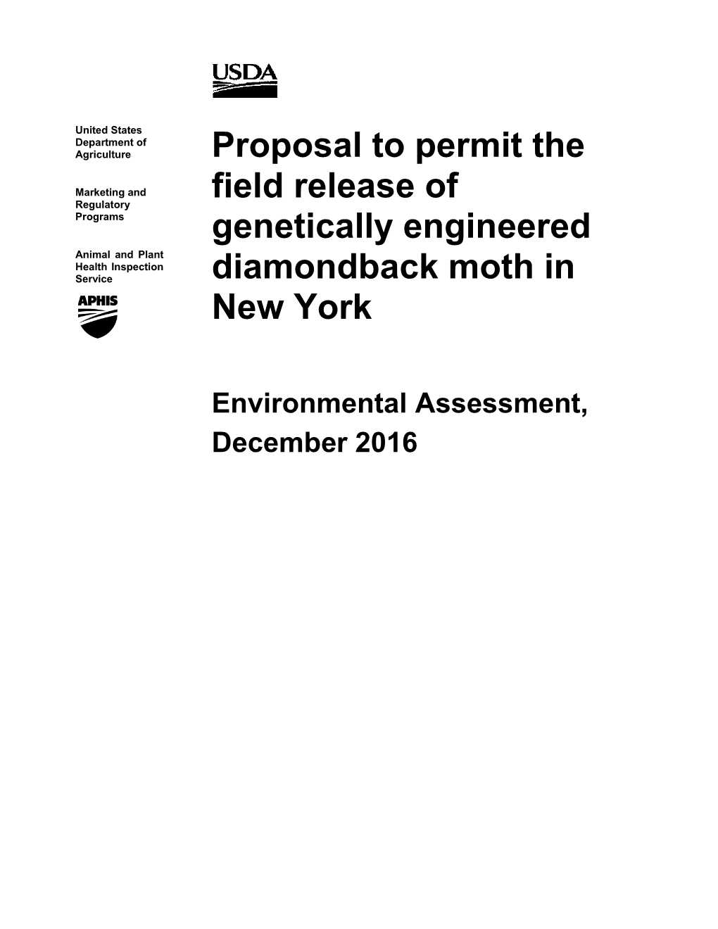 Proposal to Permit the Field Release of Genetically Engineered Diamondback Moth in New York