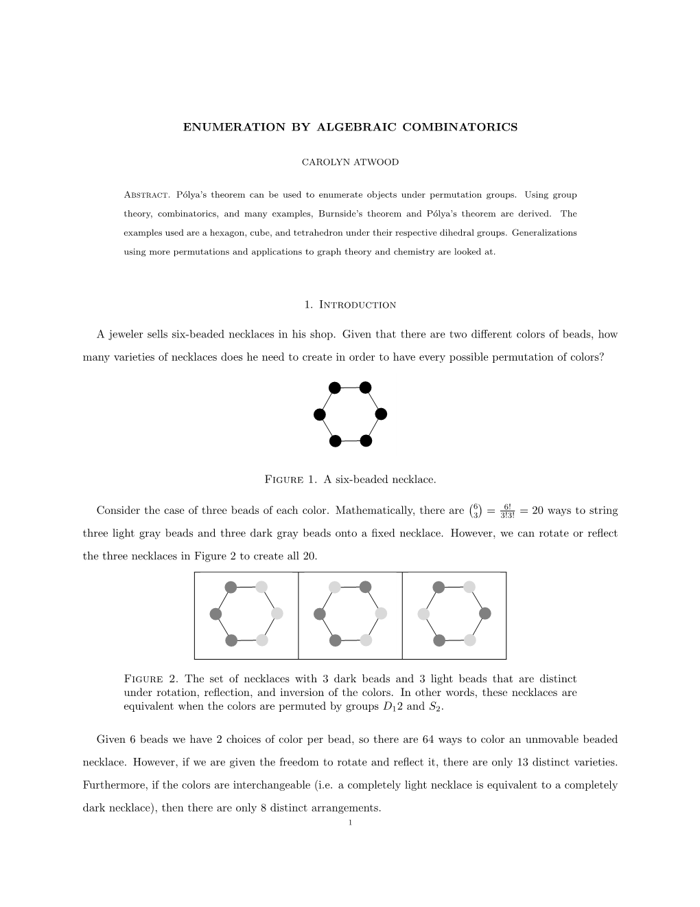 ENUMERATION by ALGEBRAIC COMBINATORICS 1. Introduction A