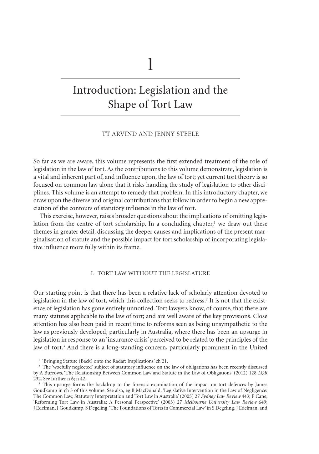 Legislation and the Shape of Tort Law