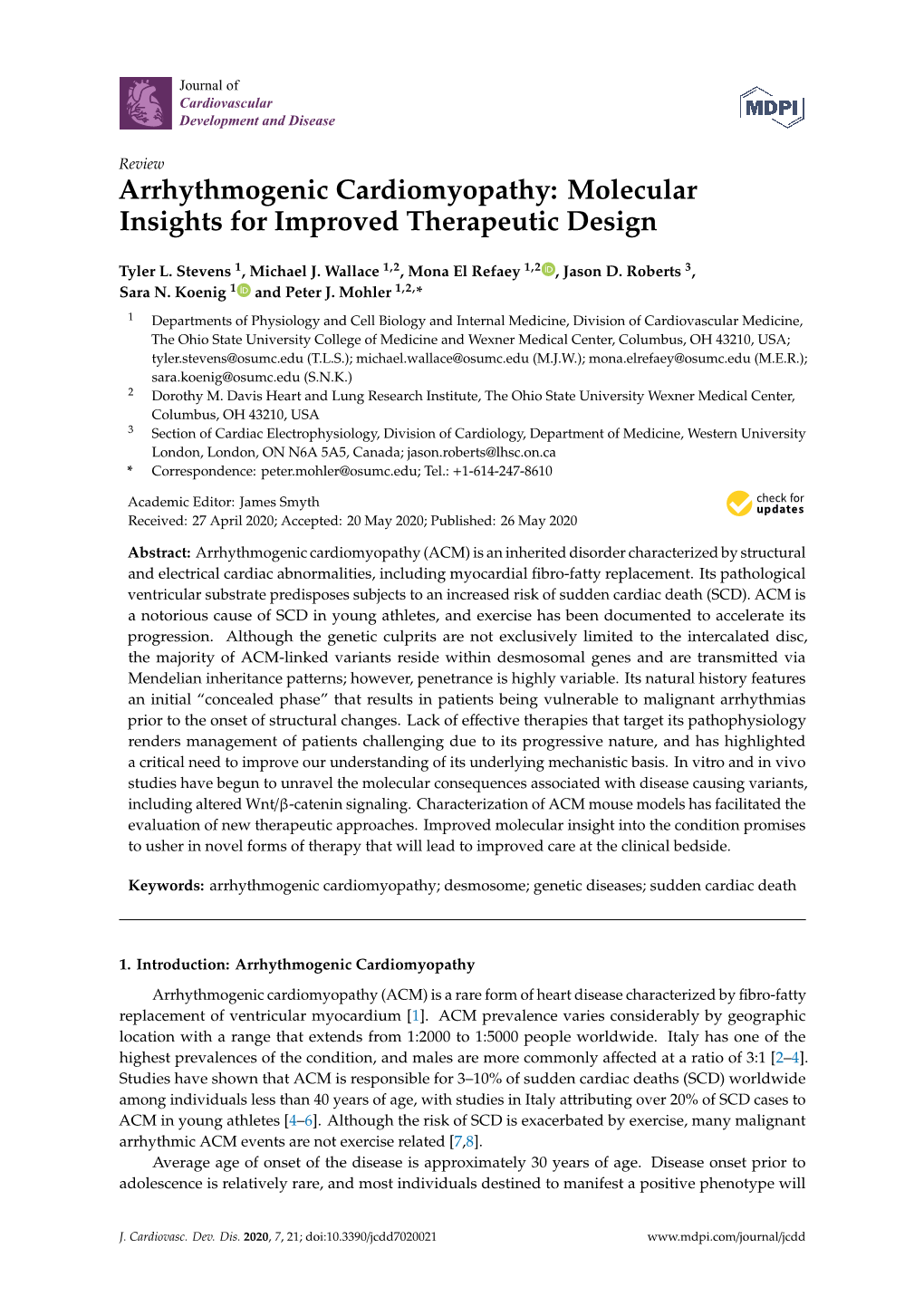 Arrhythmogenic Cardiomyopathy: Molecular Insights for Improved Therapeutic Design