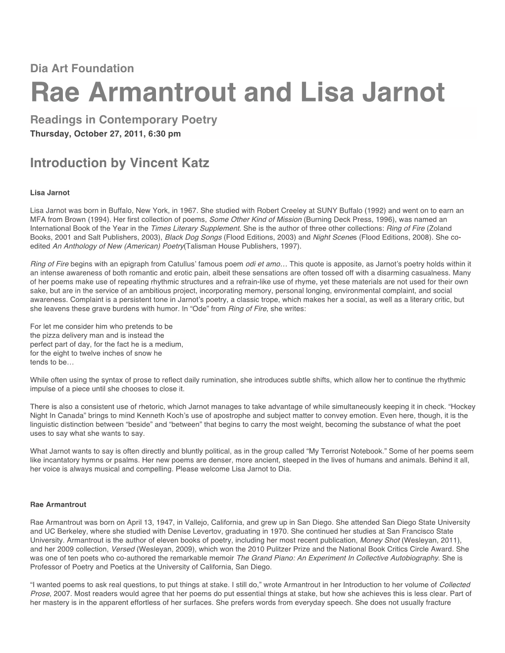 Rae Armantrout and Lisa Jarnot Readings in Contemporary Poetry Thursday, October 27, 2011, 6:30 Pm