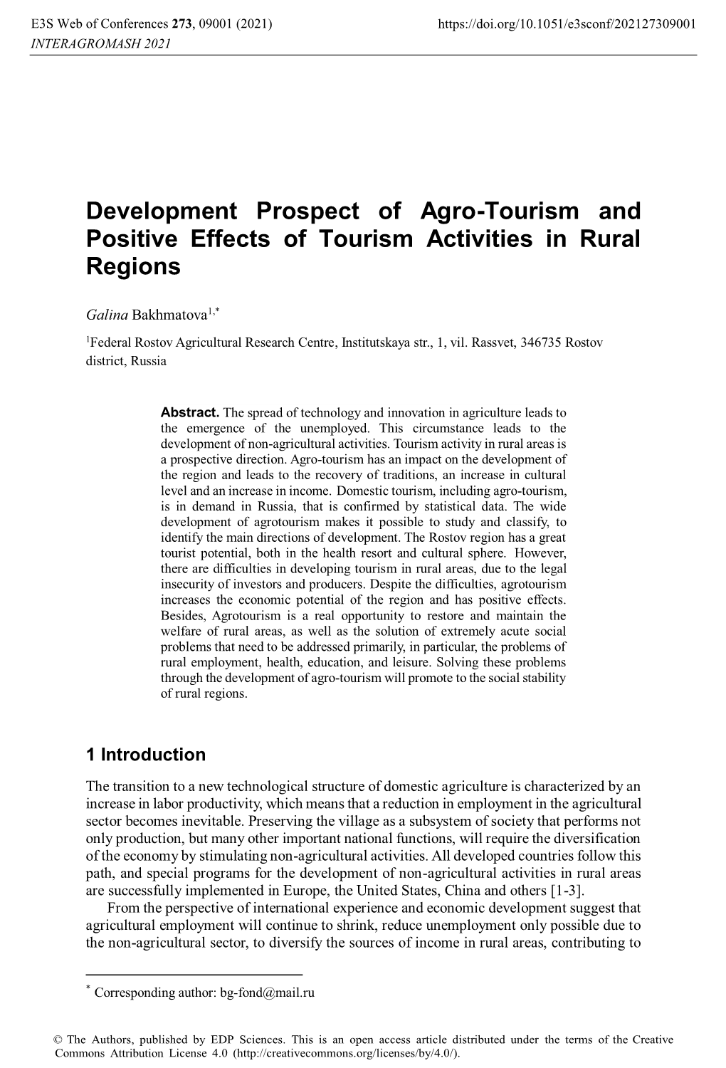 Development Prospect of Agro-Tourism and Positive Effects of Tourism Activities in Rural Regions