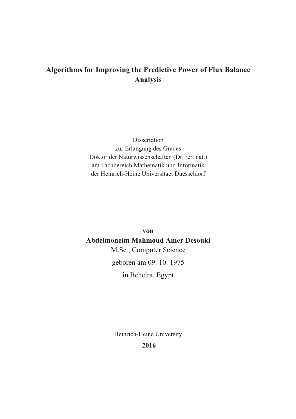 Algorithms for Improving the Predictive Power of Flux Balance Analysis