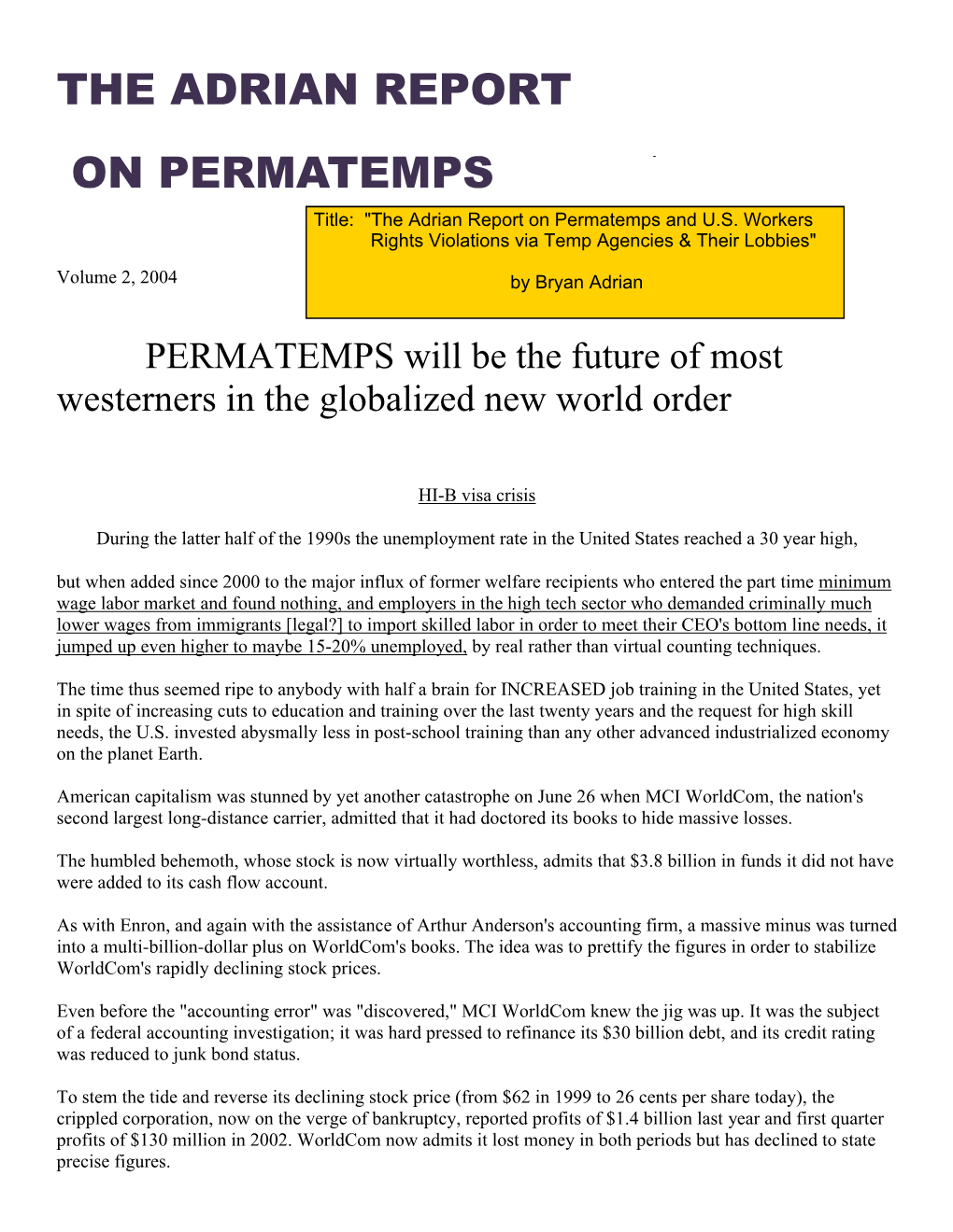 The Adrian Report on Permatemps and US Workers Rights