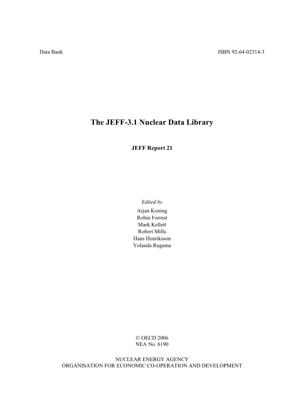 The JEFF-3.1 Nuclear Data Library