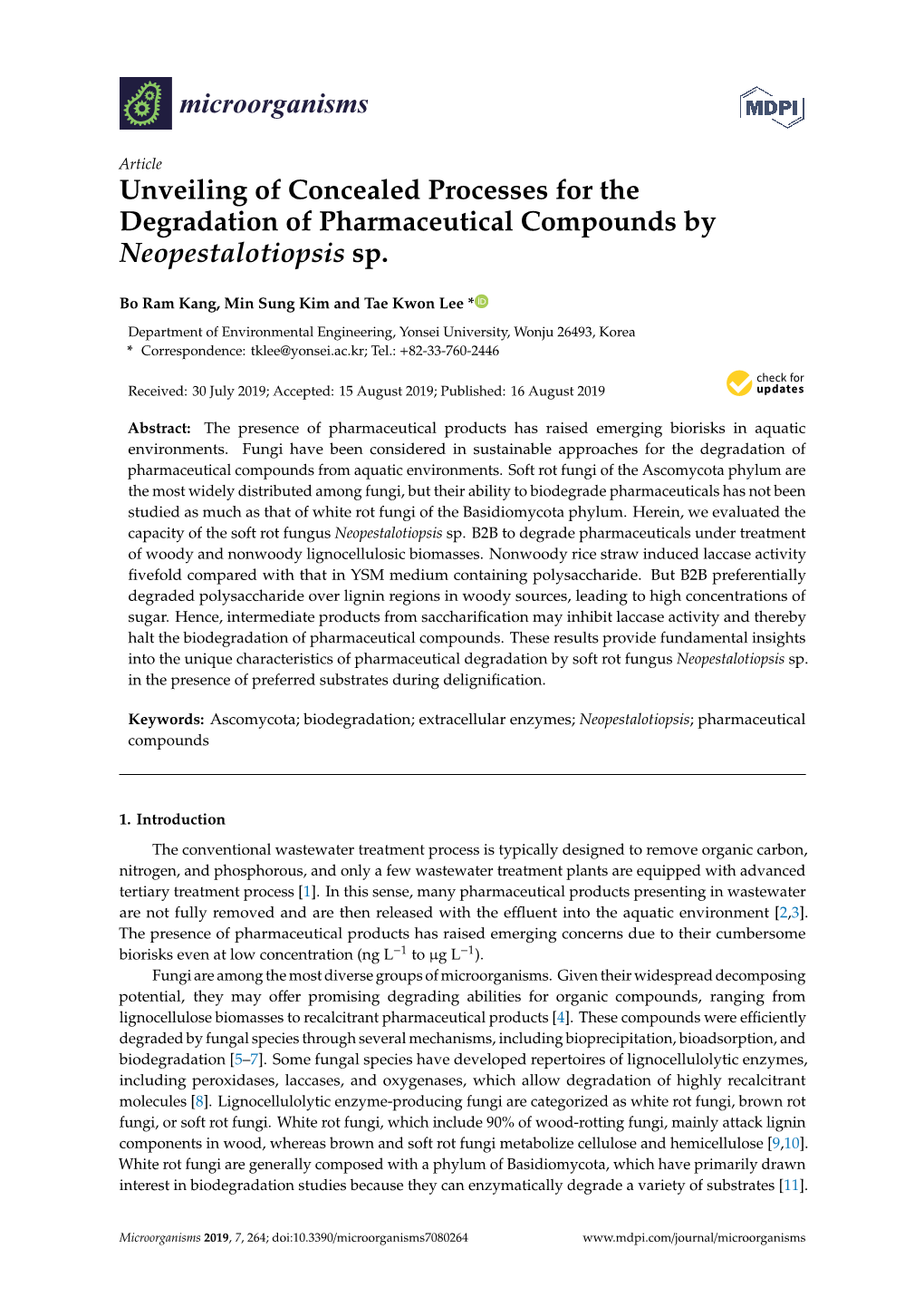 Unveiling of Concealed Processes for the Degradation of Pharmaceutical Compounds by Neopestalotiopsis Sp
