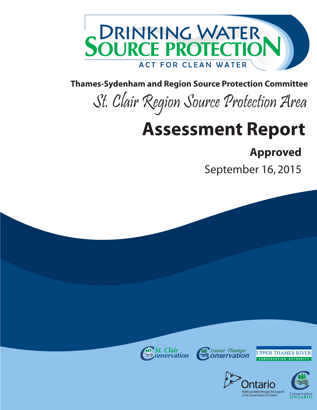 St. Clair Region Assessment Report Updated – November 14, 2014 I St