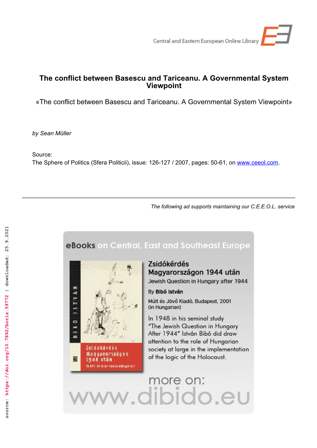 The Conflict Between Basescu and Tariceanu. a Governmental System Viewpoint» the Conflict Between Basescu and Tariceanu