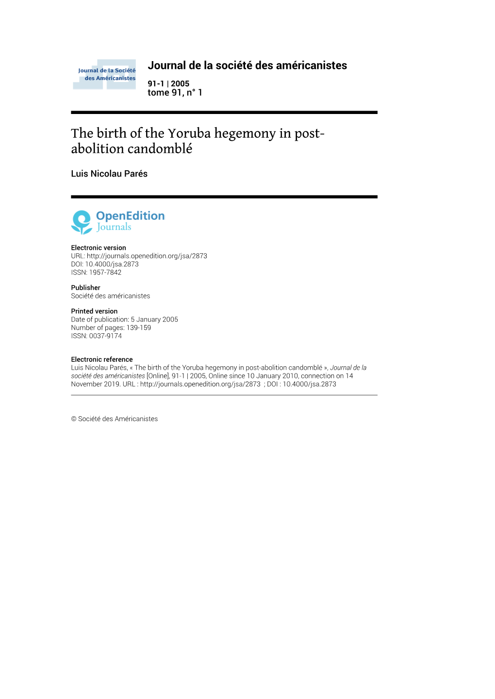 The Birth of the Yoruba Hegemony in Post-Abolition Candomblé