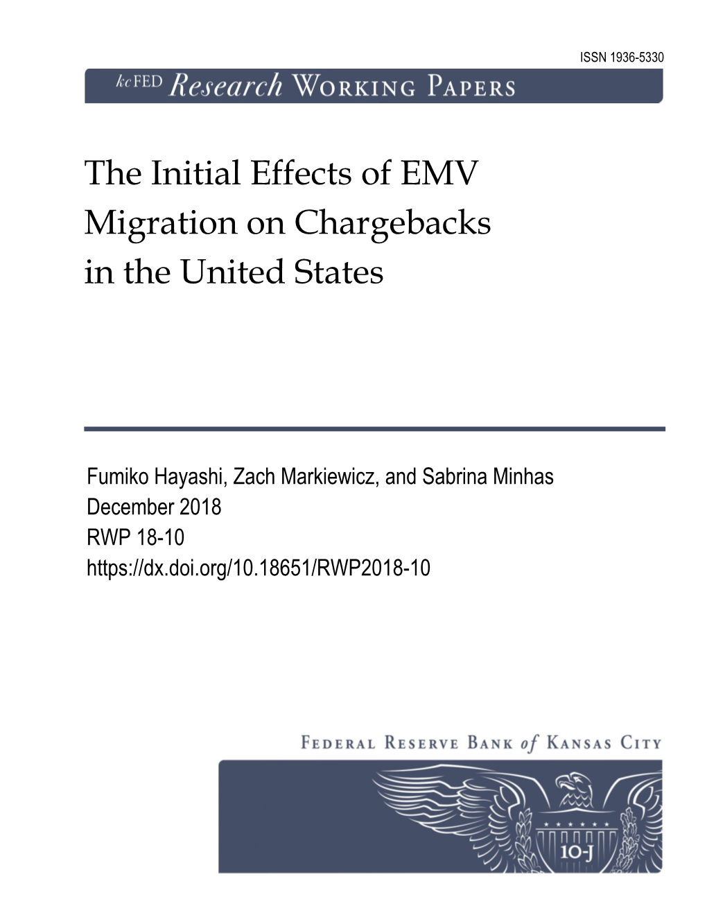 The Initial Effects of EMV Migration on Chargebacks in the United States