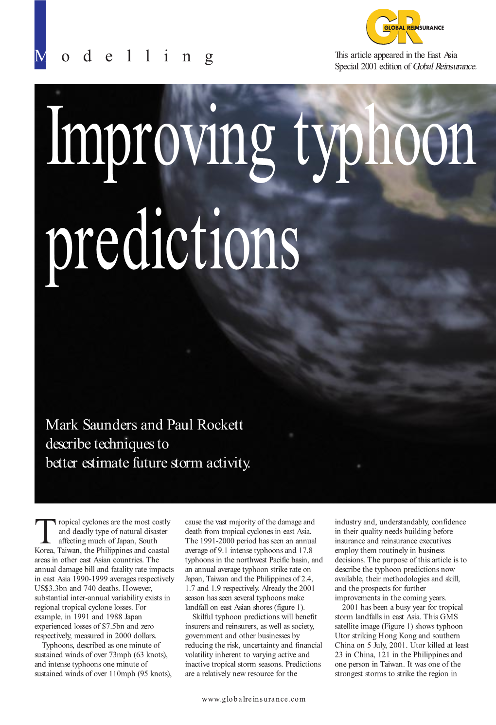 M Odelling This Article Appeared in the East Asia Special 2001 Edition of Global Reinsurance