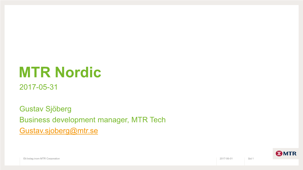 MTR Nordic 2017-05-31