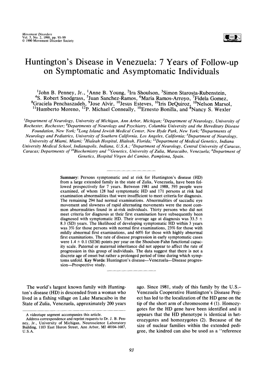 Huntington's Disease in Venezuela: 7 Years of Follow-Up on Symptomatic and Asymptomatic Individuals