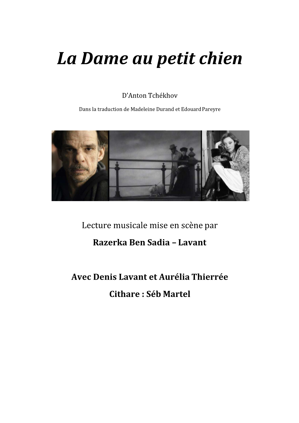 Dossier Lecture La Dame Au Petit Chien R. Ben Sadia Lavant Avec