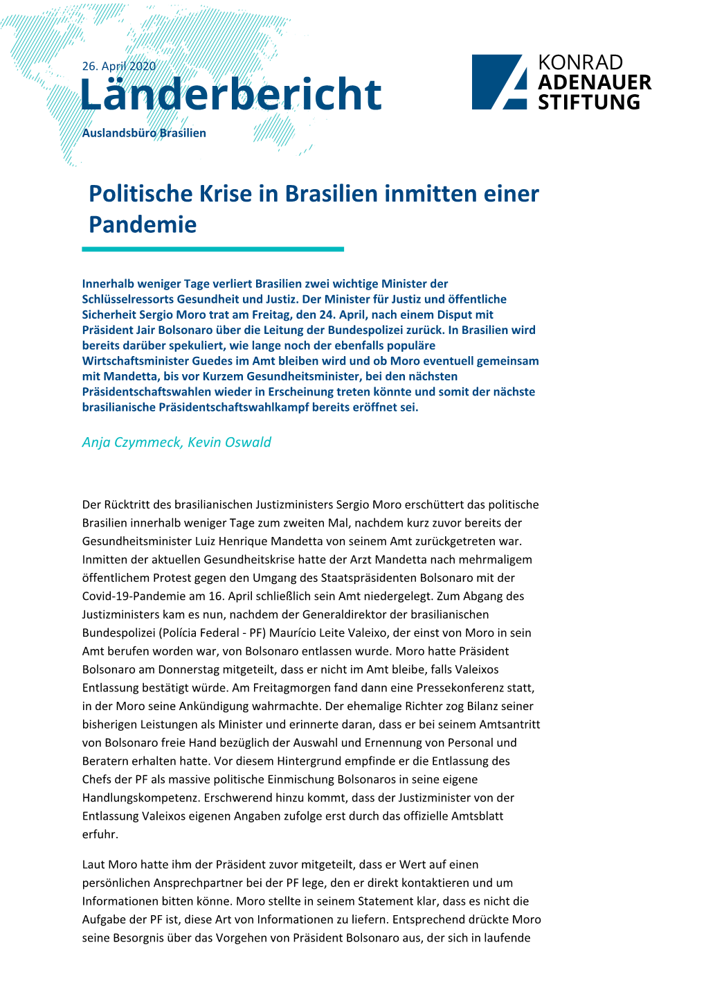 Politische Krise in Brasilien Inmitten Einer Pandemie