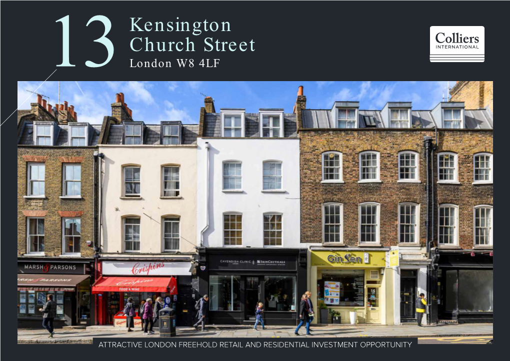 Kensington Church Street 13 London W8 4LF