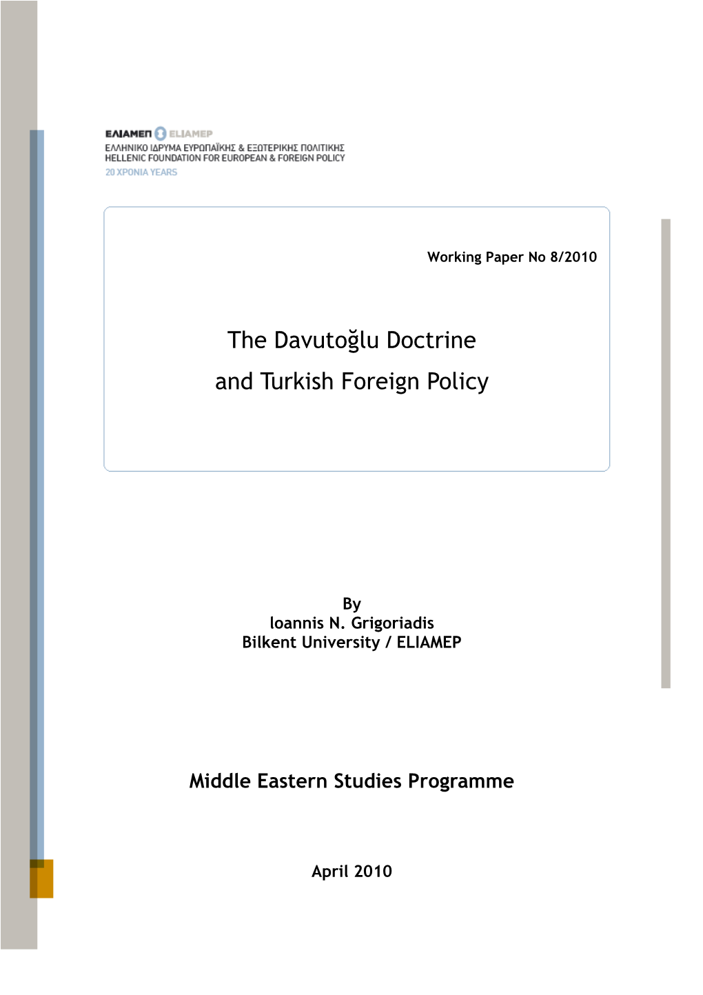 The Davutoğlu Doctrine and Turkish Foreign Policy