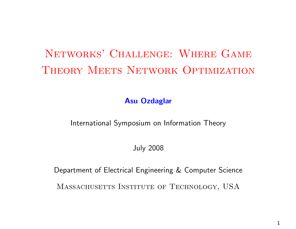 Where Game Theory Meets Network Optimization