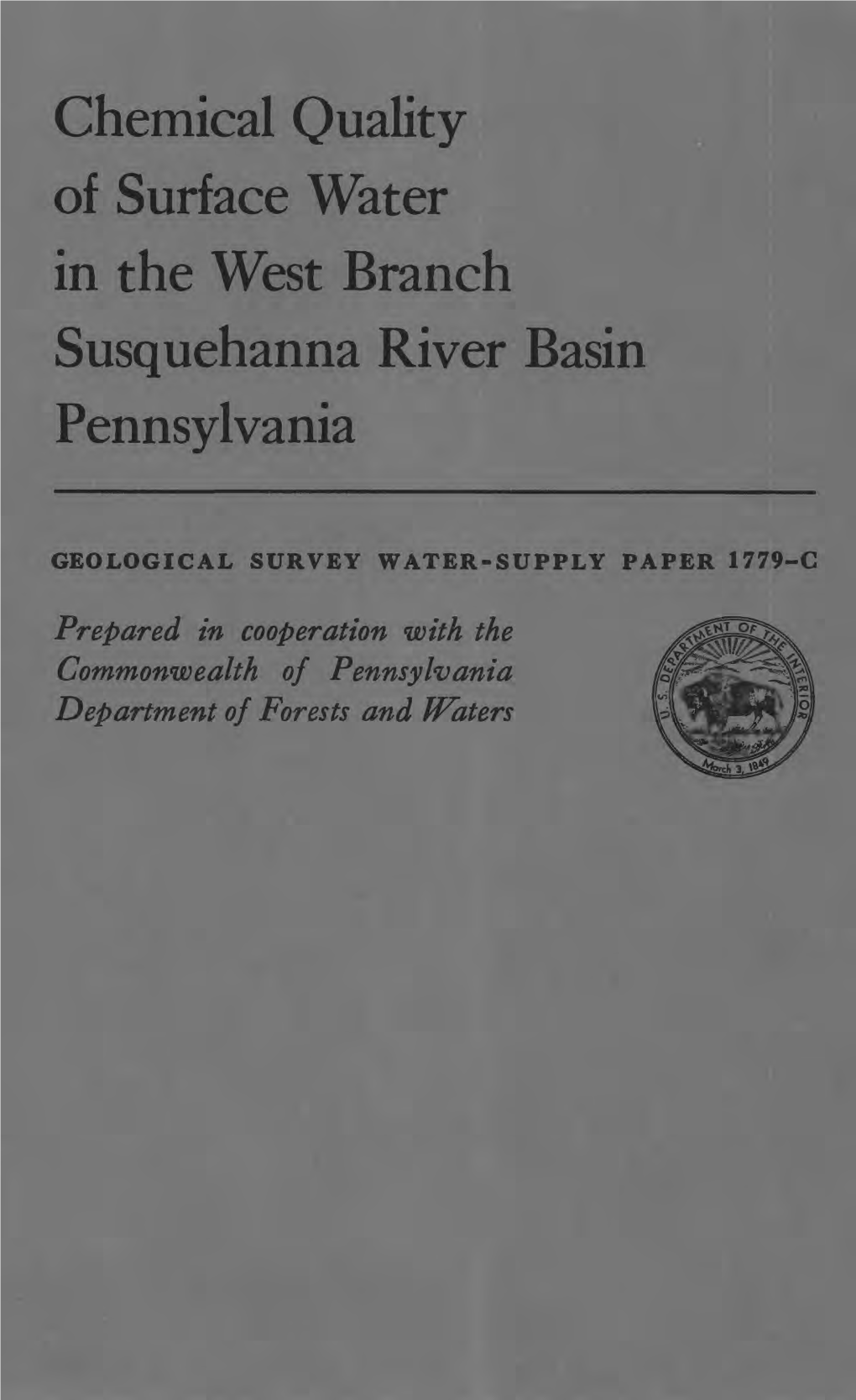 Chemical Quality of Surface Water in the West Branch Susquehanna River Basin Pennsylvania