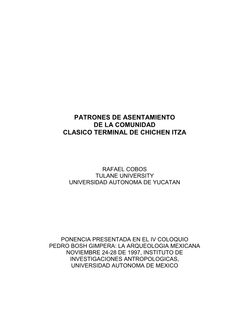Patrones De Asentamiento De La Comunidad Clasico Terminal De Chichen Itza