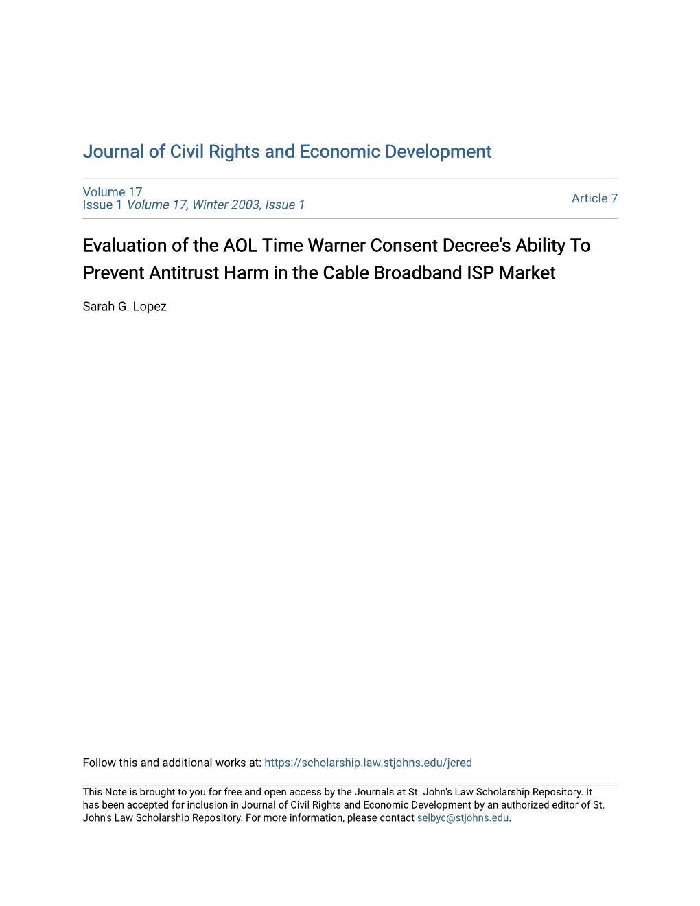 Evaluation of the AOL Time Warner Consent Decree's Ability to Prevent Antitrust Harm in the Cable Broadband ISP Market
