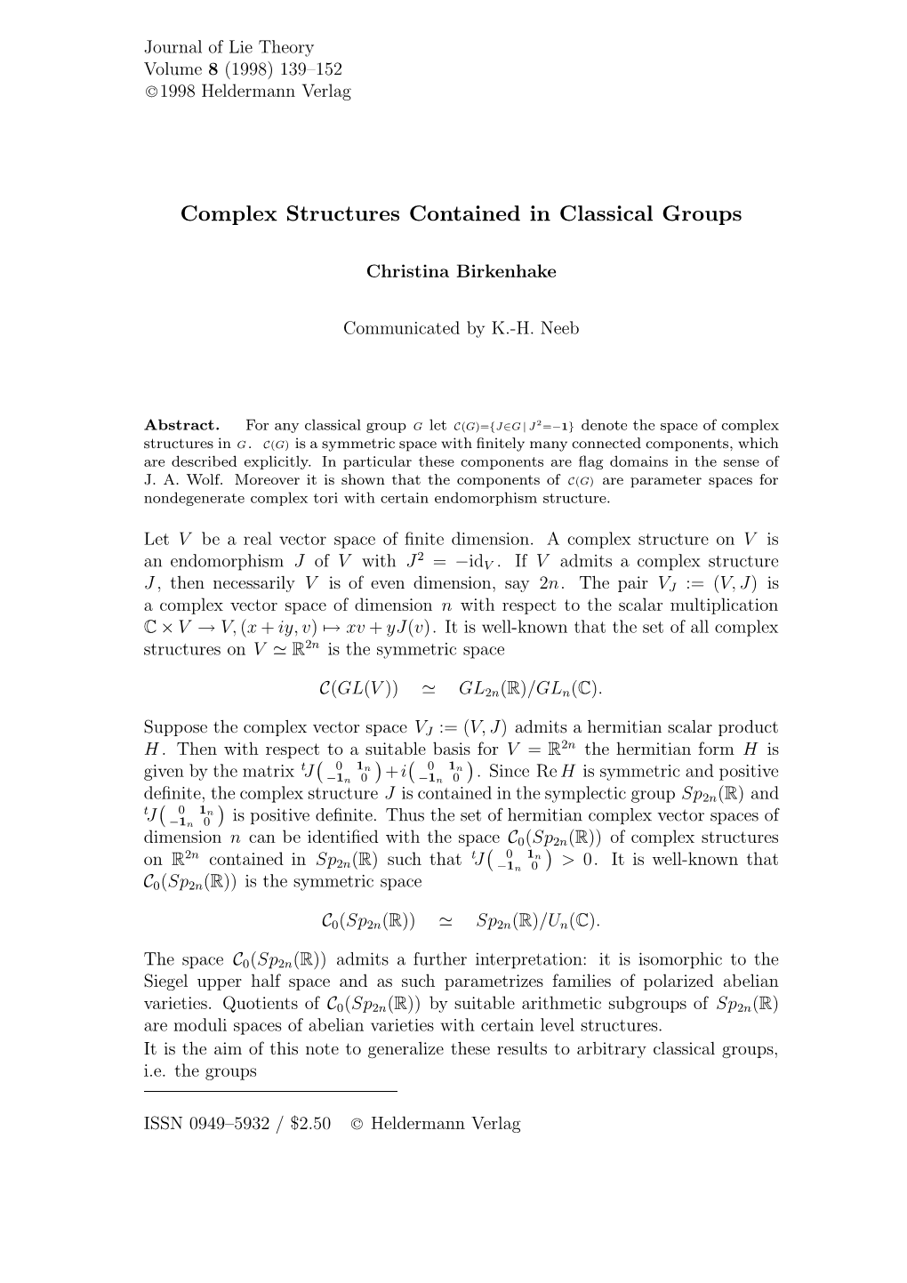 Complex Structures Contained in Classical Groups