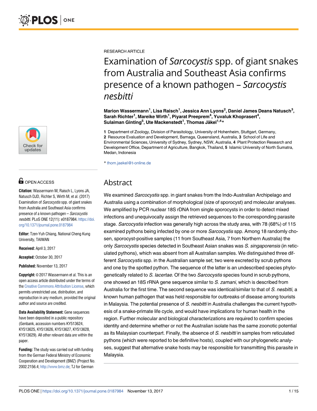 Examination of Sarcocystis Spp. of Giant Snakes from Australia and Southeast Asia Confirms Presence of a Known Pathogen – Sarcocystis Nesbitti