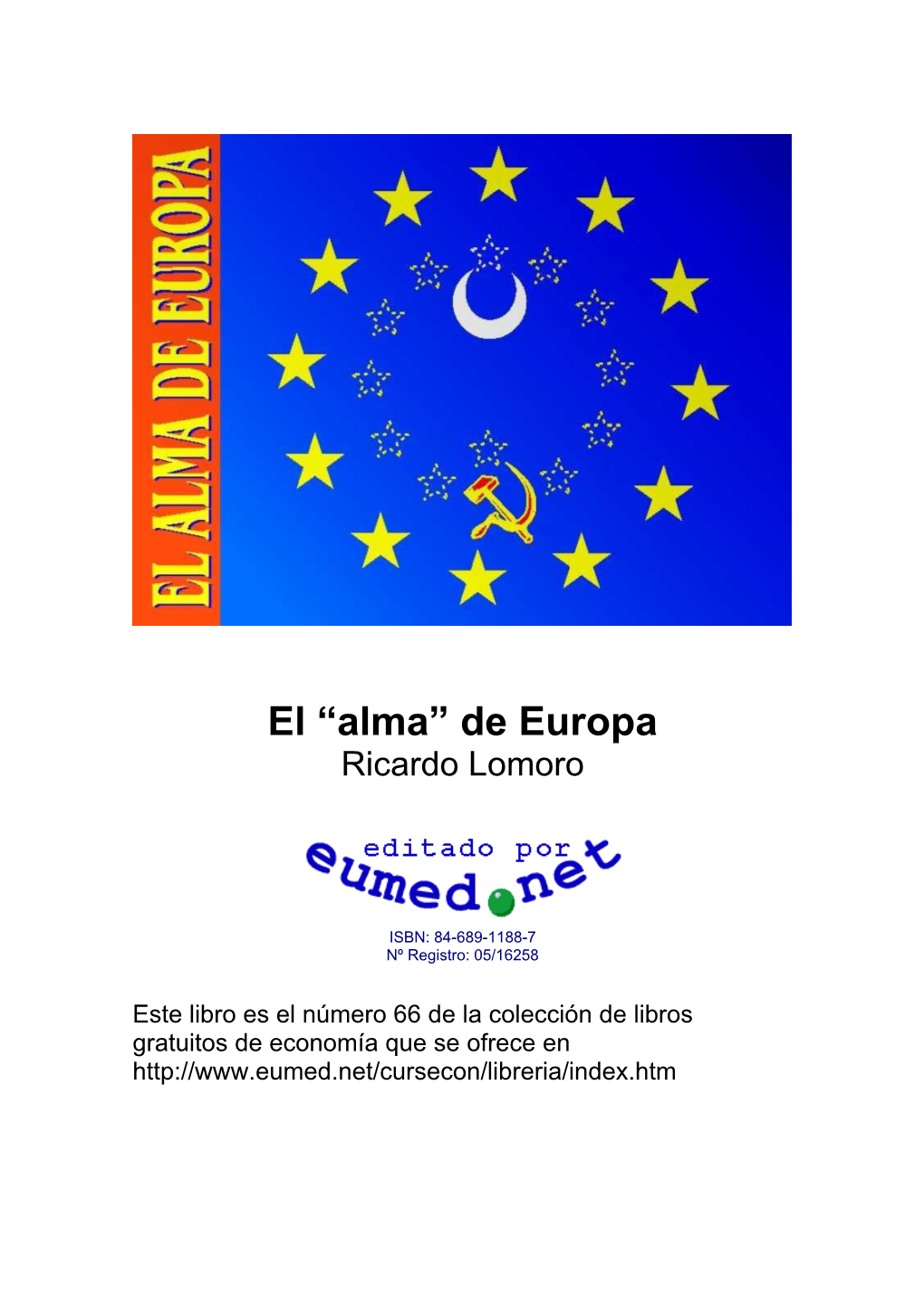 El “Alma” De Europa Ricardo Lomoro