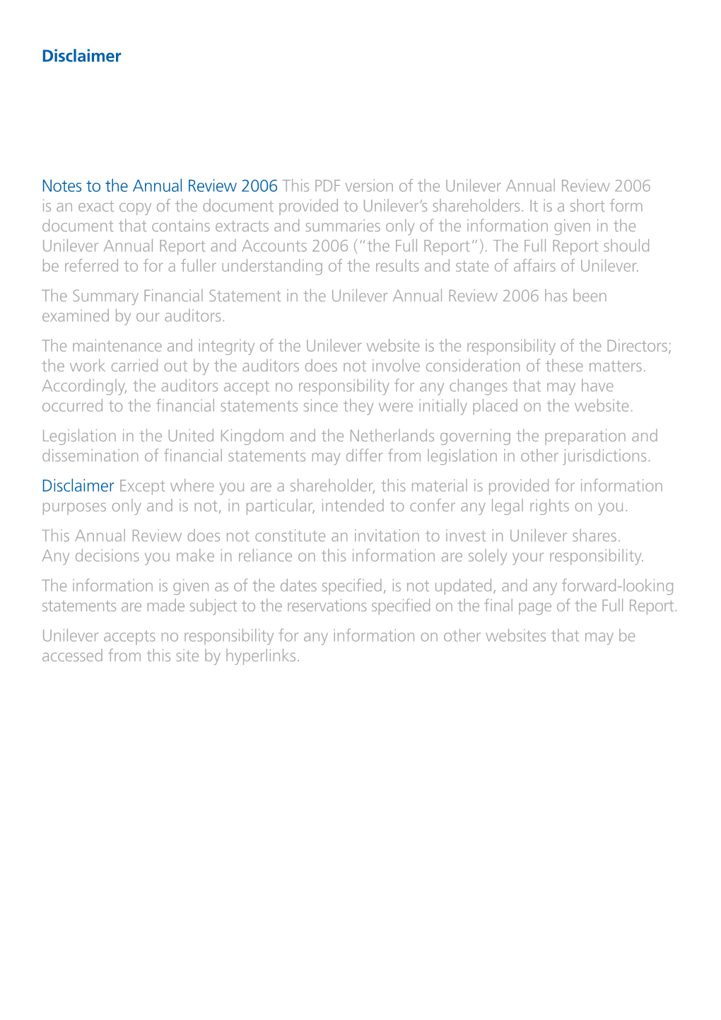 Annual Review 2006 This PDF Version of the Unilever Annual Review 2006 Is an Exact Copy of the Document Provided to Unilever’S Shareholders