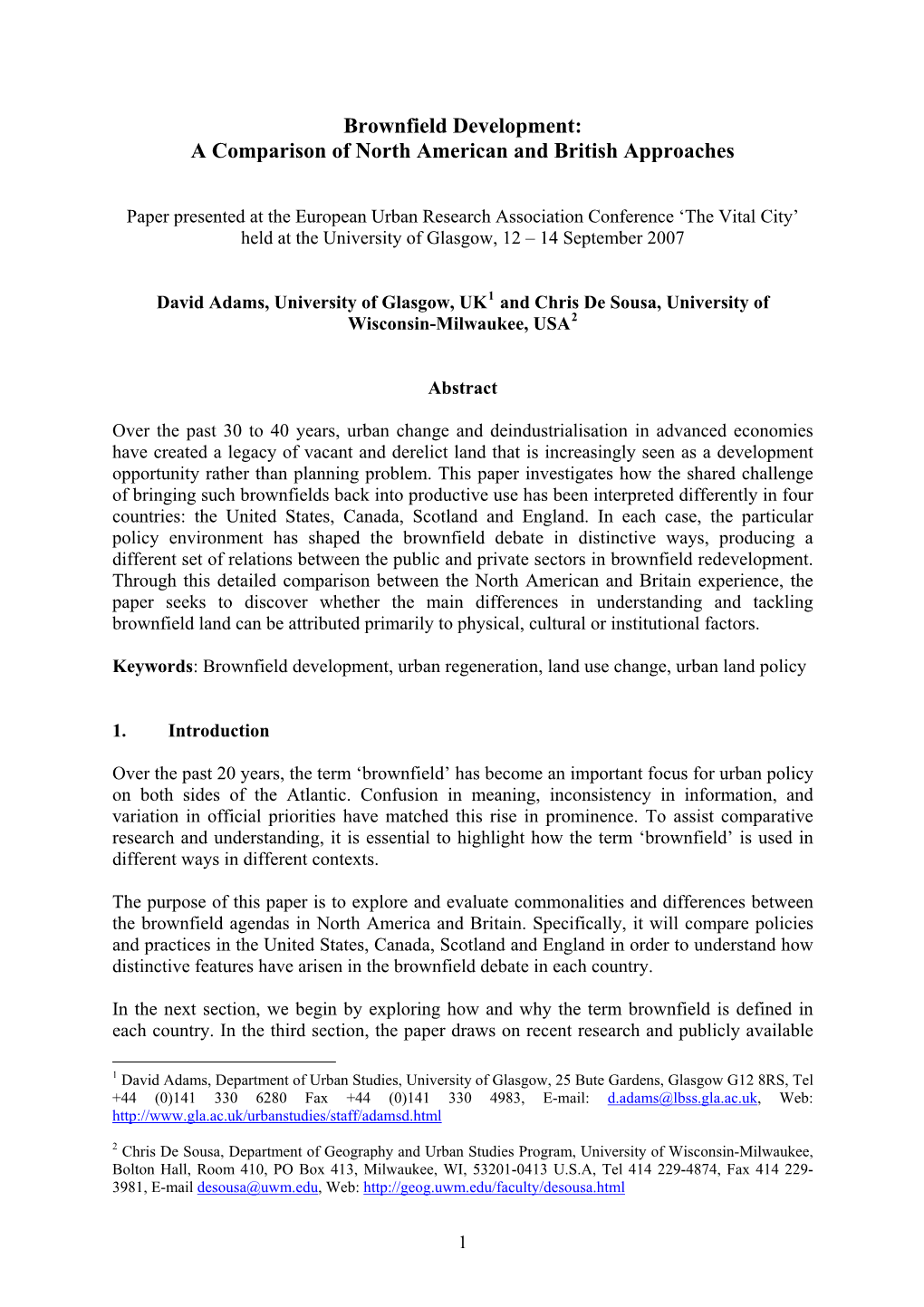 Brownfield Development: a Comparison of North American and British Approaches