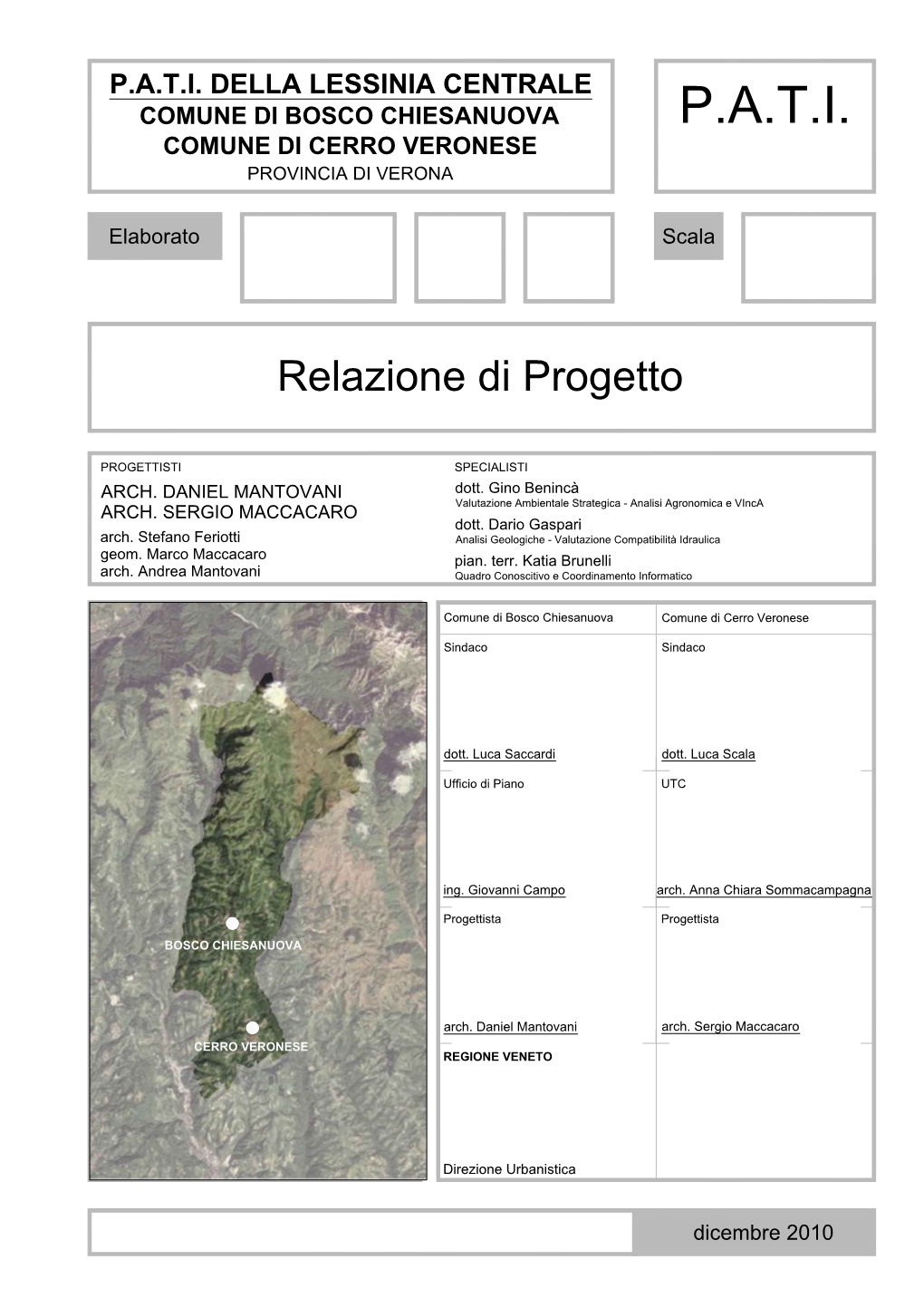 P.A.T.I. Della Lessinia Centrale Comune Di Bosco Chiesanuova P.A.T.I