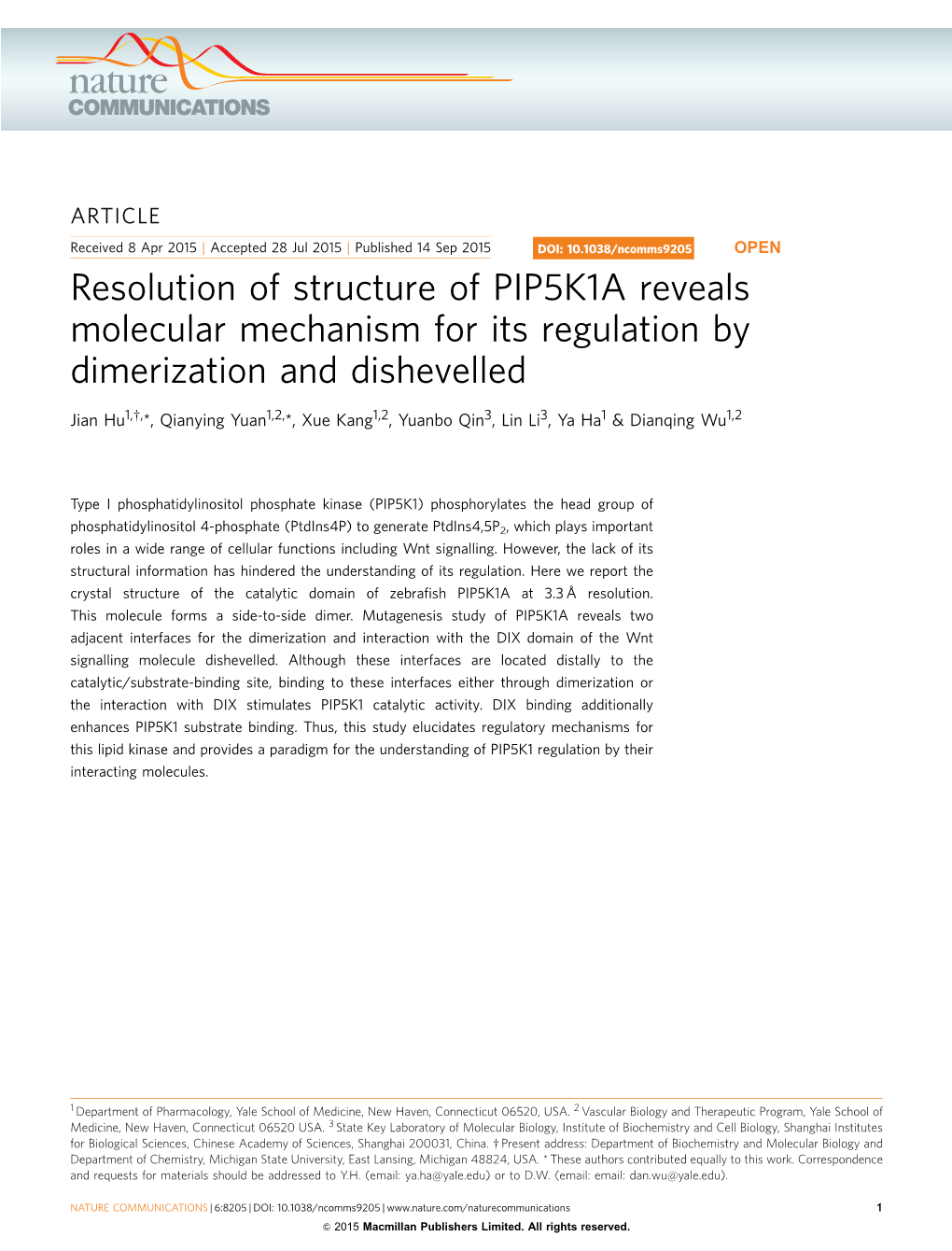 Resolution of Structure of PIP5K1A Reveals Molecular Mechanism for Its Regulation by Dimerization and Dishevelled